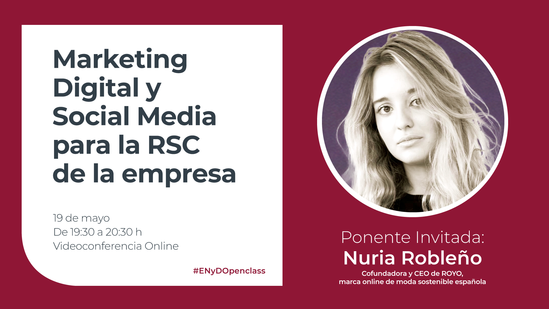 ENyDOpenClass Marketing Digital y Social Media para la RSC de la empresa Nuria Robleño