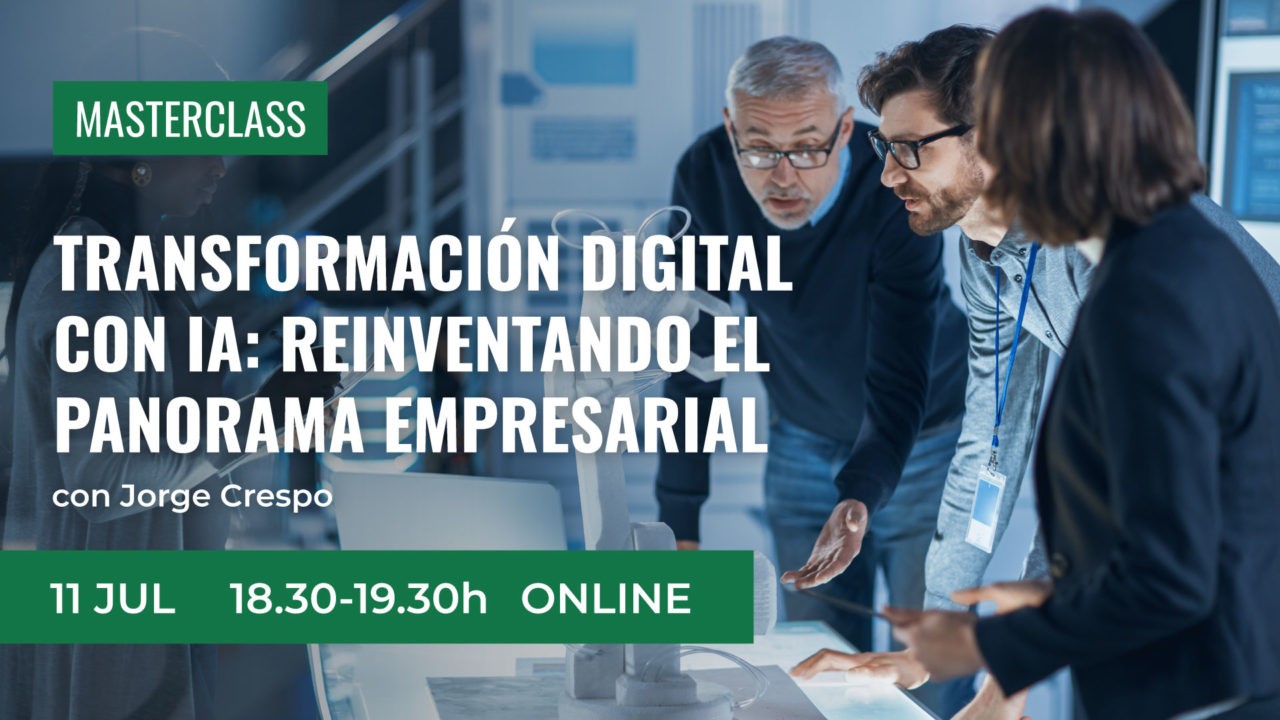 Masterclass UEMC - Transformación digital con Inteligencia Artificial
